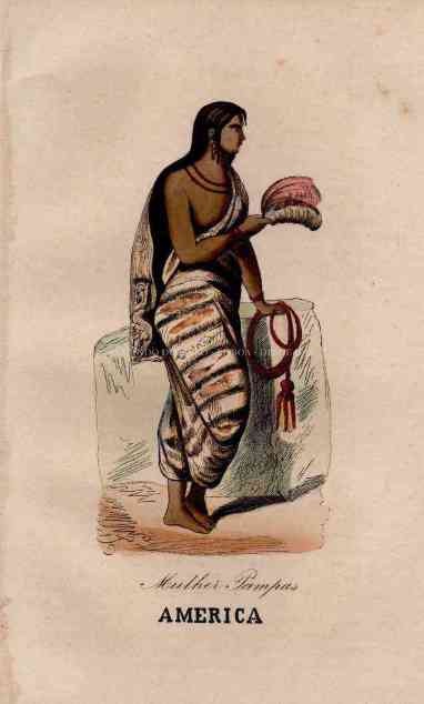 Gravura Original — Usos e Trajos dos Povos do Mundo | America - Mulher Pampas | Auguste Wahlen | Séc. XIX