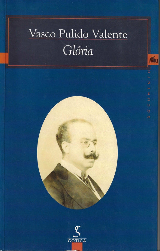 Coleção de Livros - Vasco Pulido Valente, Glória de J. C. Vieira de Castro