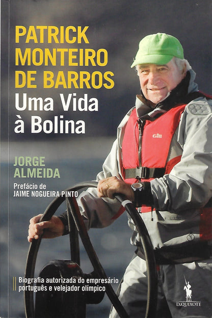Coleção de Livros - Patrick Monteiro de Barros, Uma Vida à Bolina