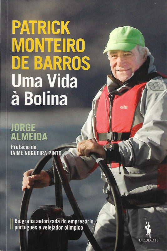 Coleção de Livros - Patrick Monteiro de Barros, Uma Vida à Bolina