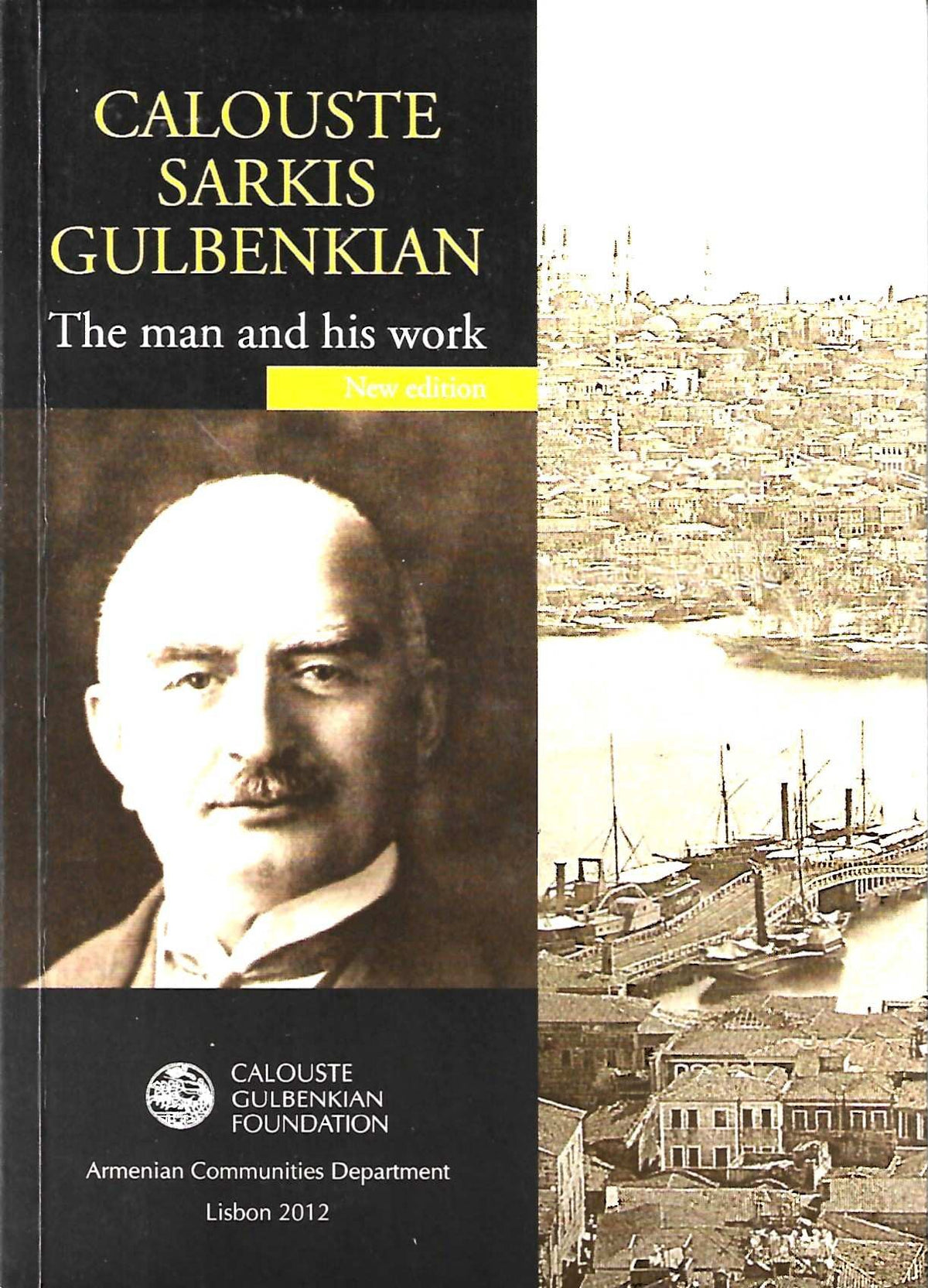 Coleção de Livros - Calouste Sarkis Gulbenkian, The man and his work (Inglês)
