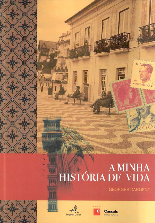 Coleção de Livros - A minha história de vida de Georges Dargent