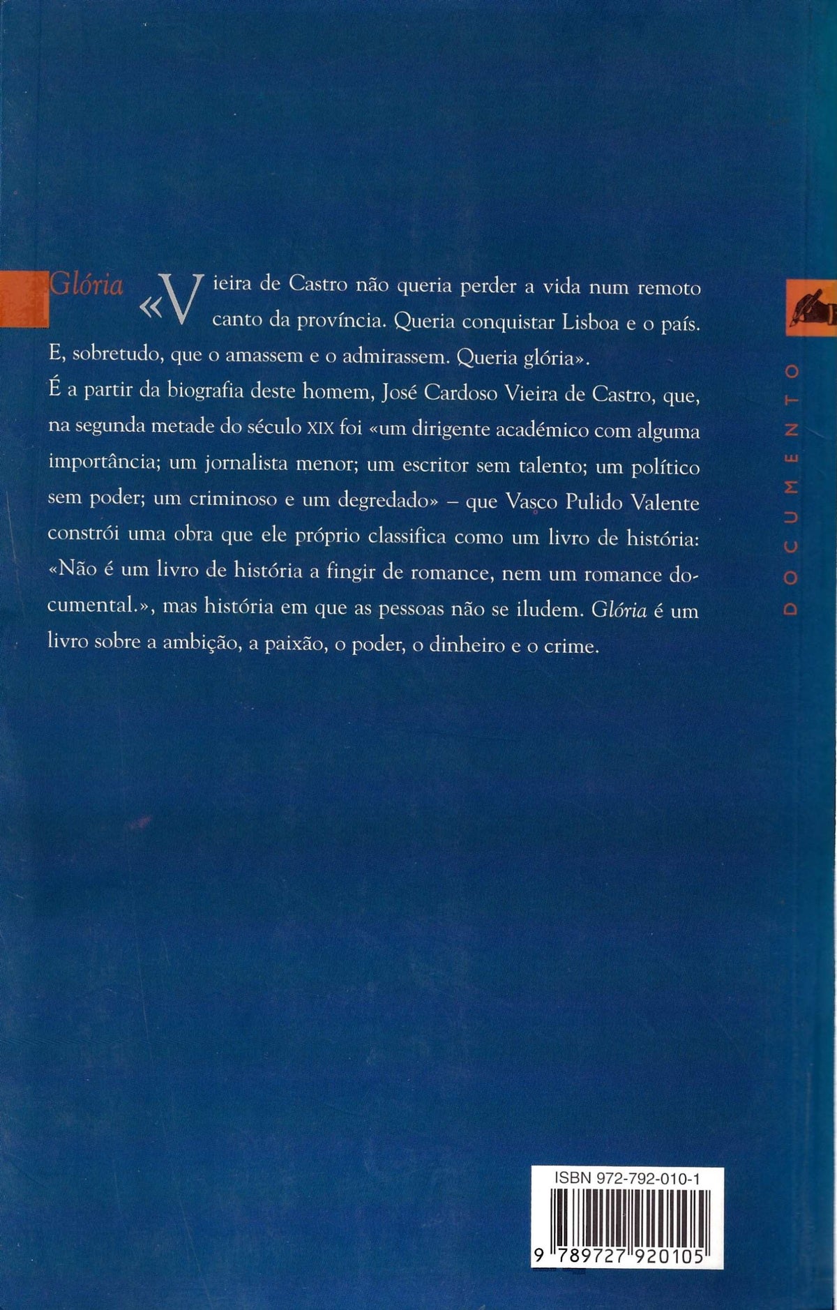 Coleção de Livros - Vasco Pulido Valente, Glória de J. C. Vieira de Castro
