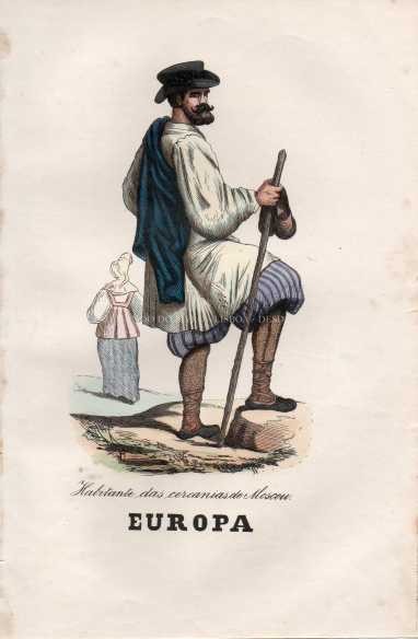 Gravura Original — Usos e Trajos dos Povos do Mundo | Europa - Habitante das cercanias de Moscou