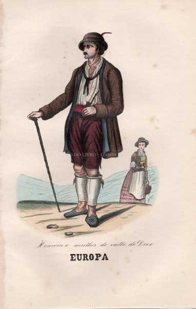 Gravura Original — Usos e Trajos dos Povos do Mundo | Europa - Homem e mulher do valle de Dux | Auguste Wahlen | Séc. XIX